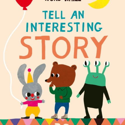 Tell An Interesting Story: 30 Story Cards to Build Your Vocabulary