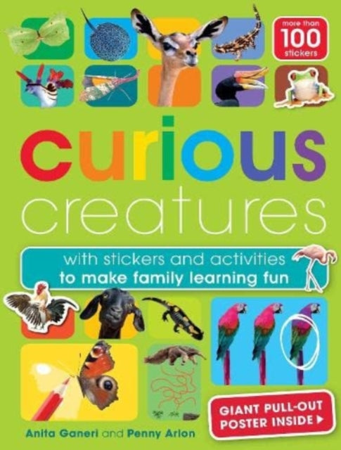 Curious Creatures: with stickers and activities to make family learning fun