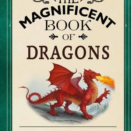 The Magnificent Book of Dragons
