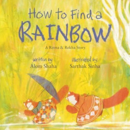 How to Find a Rainbow