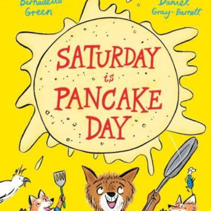 Saturday is Pancake Day