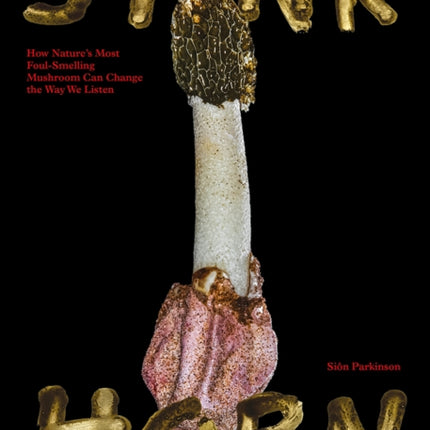 Stinkhorn