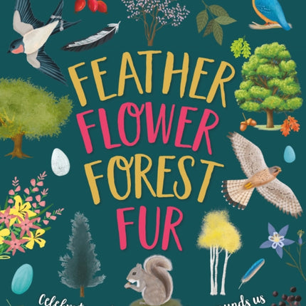 Feather Flower Forest Fur