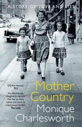 Mother Country: A Story of Love and Lies