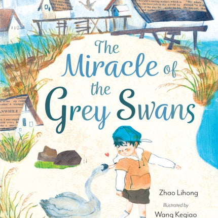 The Miracle of the Grey Swans