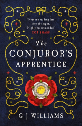 The Conjuror’s Apprentice: (The Tudor Rose