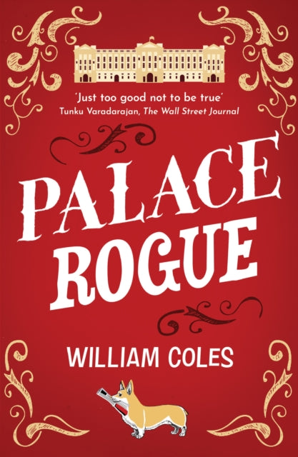 Palace Rogue: 'A must for royal fans' Hello Magazine