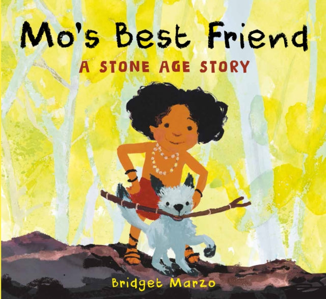 Mo's Best Friend: A Stone-Age Story