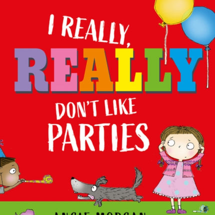 I Really Really Dont Like Parties