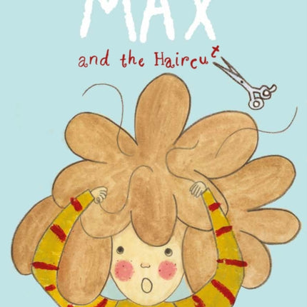 Max and the Haircut