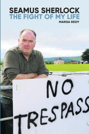 Seamus Sherlock: The Fight of My Life