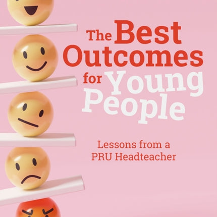 The Best Outcomes for Young People