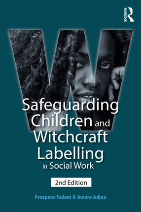 Safeguarding Children and Witchcraft Labelling in