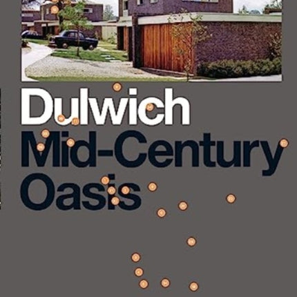 Dulwich: Mid-Century Oasis