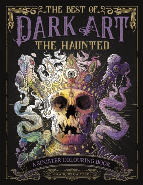 Best of Dark Art The Haunted