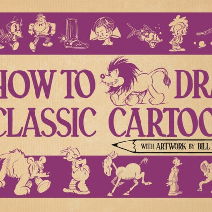 How To Draw Classic Cartoons