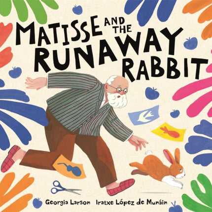 Matisse and the Runaway Rabbit