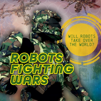 Robots Fighting Wars