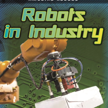 Robots Improving Industry