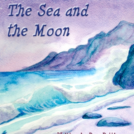 The Sea and the Moon