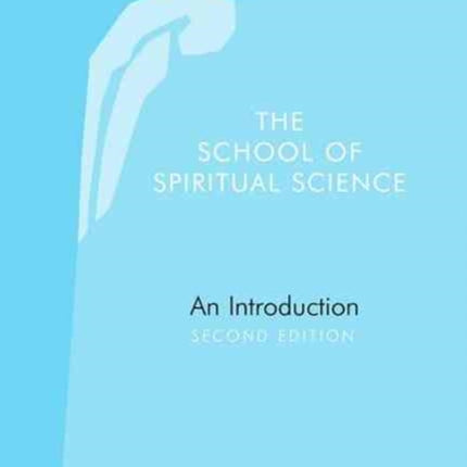 The School of Spiritual Science