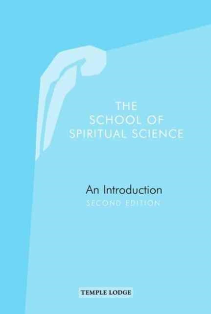 The School of Spiritual Science