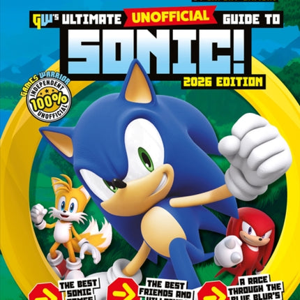 Sonic the Hedgehog Ultimate Unofficial Gaming Guide by GamesWarrior 2026 Edition