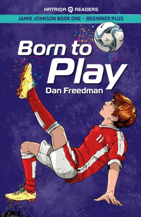 Born to Play: 1