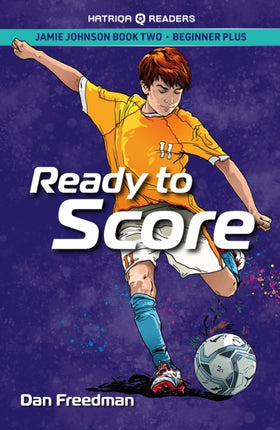 Ready to Score: 2