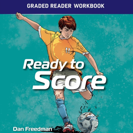Graded Reader Workbook Ready to Score