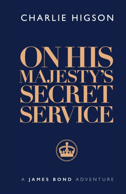 On His Majesty's Secret Service