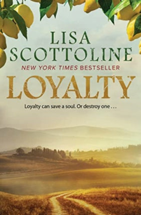 Loyalty : 2023 bestseller, an action-packed epic of love and justice during the rise of the Mafia in Sicily.