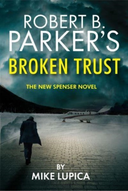 Robert B. Parkers Broken Trust Spenser 51