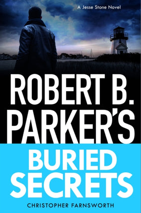 Robert B. Parkers Buried Secrets