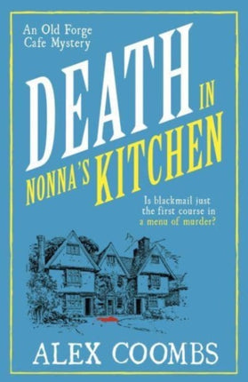 Death in Nonnas Kitchen