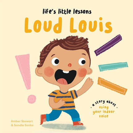 Lifes Little Lessons Loud Louis