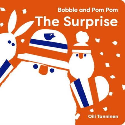 Bobble and POM Pom The Surprise
