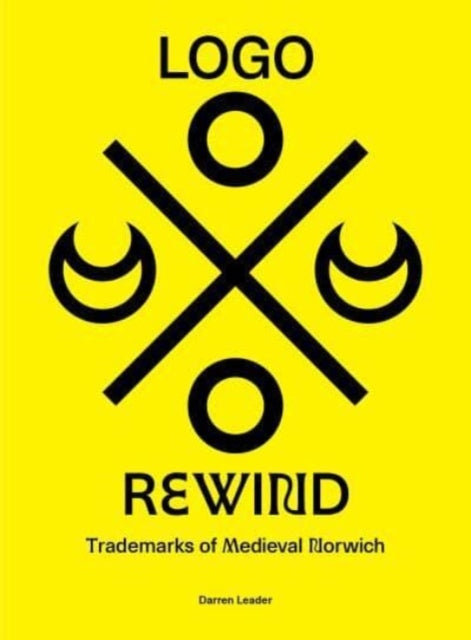 Logo Rewind: Trademarks of Medieval Norwich