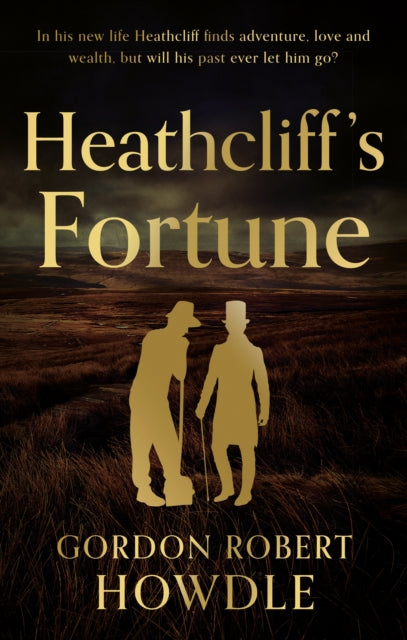 Heathcliff's Fortune