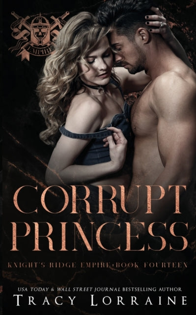 Corrupt Princess: A Dark Mafia Romance