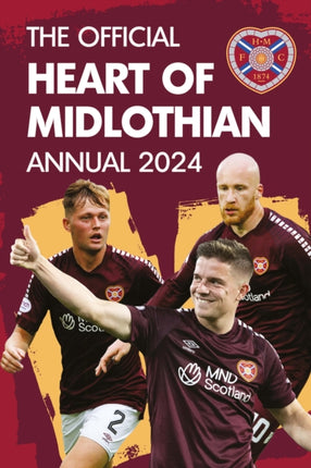 The Official Heart of Midlothian Annual: 2024