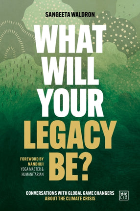 What Will Your Legacy Be