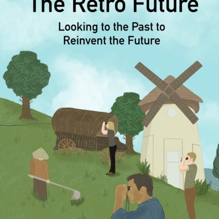 The Retro Future