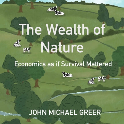 The Wealth of Nature