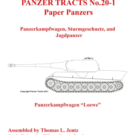 Panzer Tracts No.20-1: Paper Panzers