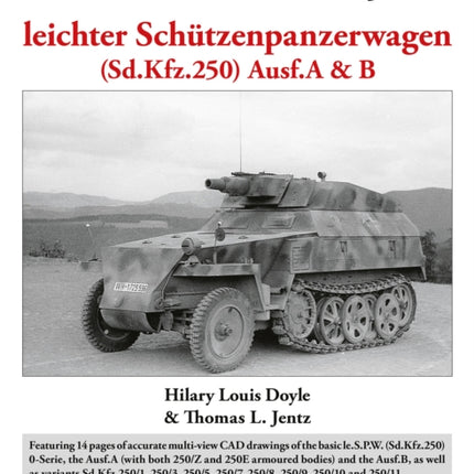 Panzer Tracts No.151 le.S.P.W. Sd.Kfz.250 Ausf.A