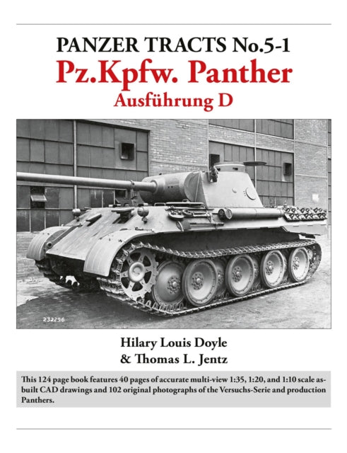 Panzer Tracts No.51 Pz.Kpfw. Panther Ausfuhrung D
