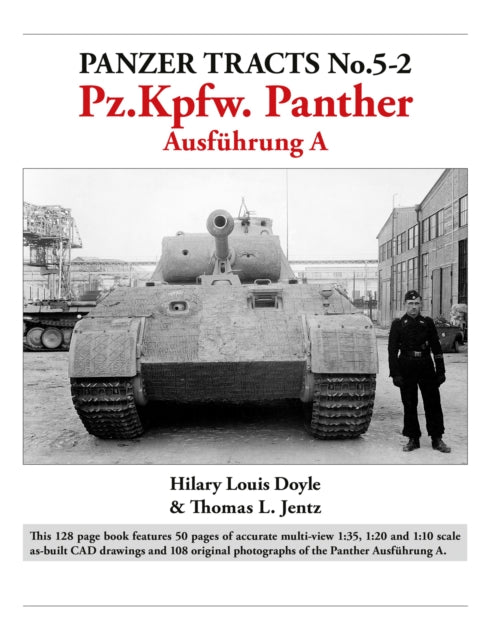 Panzer Tracts No.52 Pz.Kpfw. Panther Ausführung A