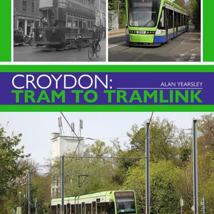 Croydon: Tram to Tramlink