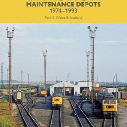 British Rail Traction Maintenance Depots